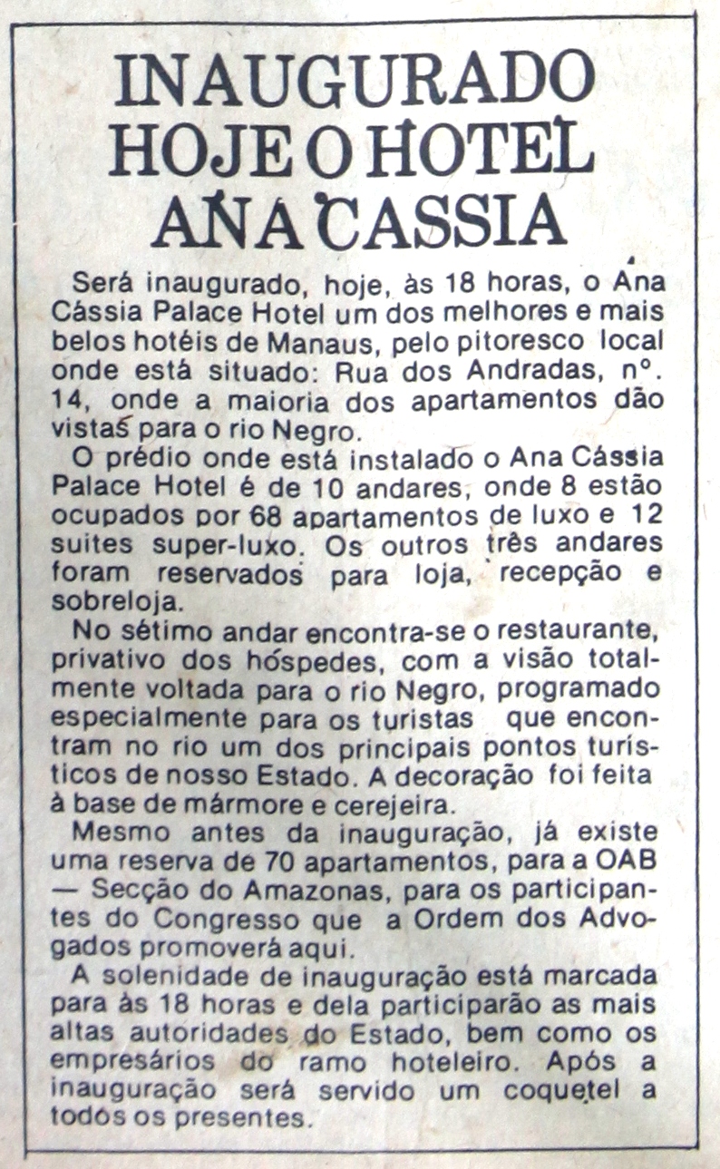 Inauguração do Hotel Ana Cássia