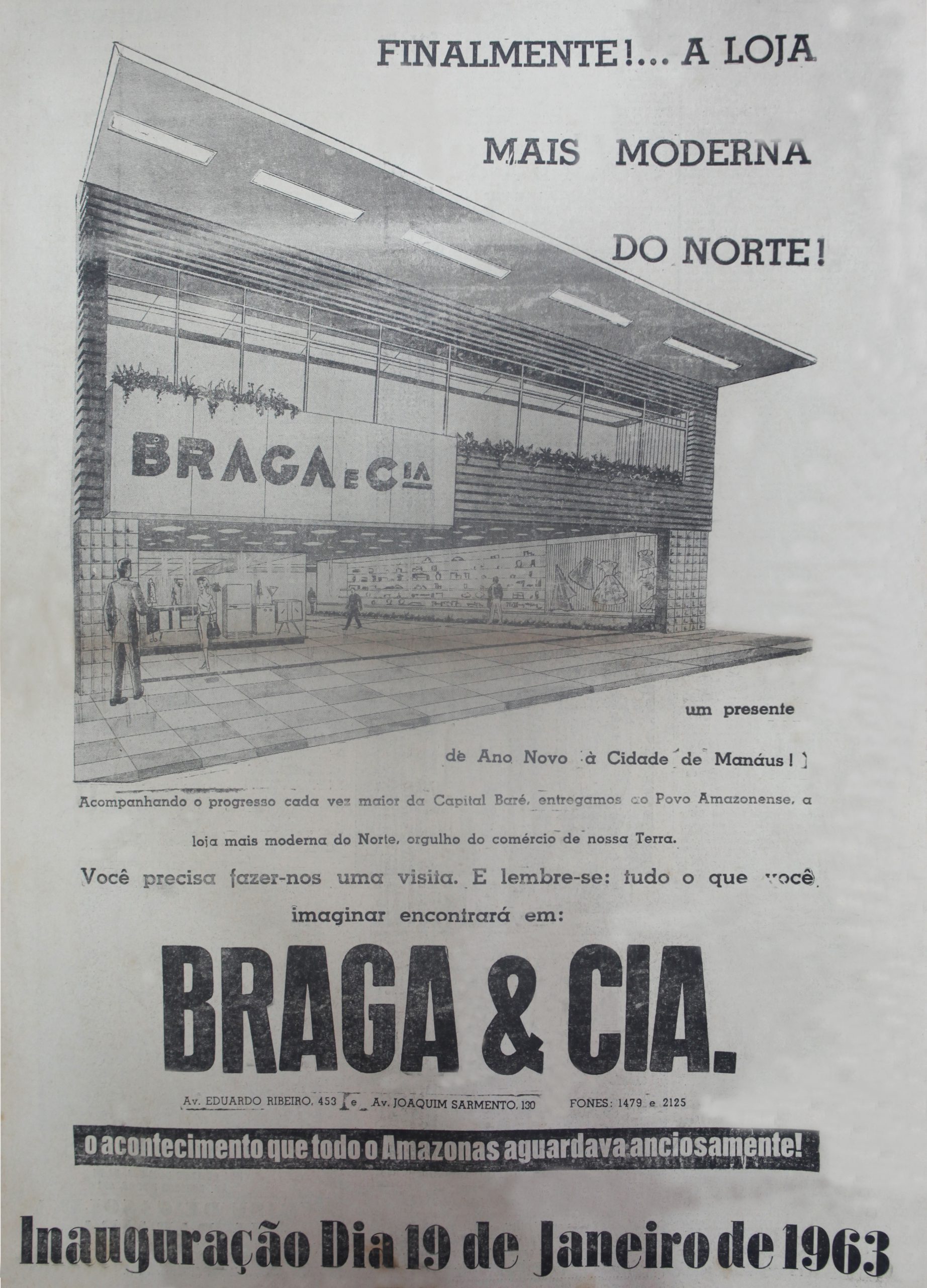 Inauguração da Loja Braga e Cia
