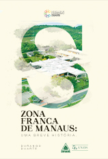 Livro Zona Franca de Manaus: Uma breve história