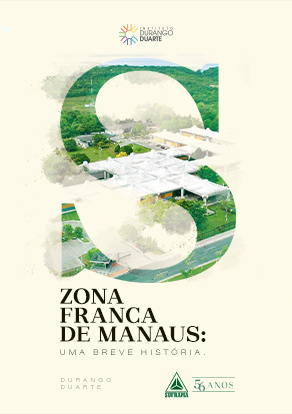 Livro Zona Franca de Manaus: Uma breve história