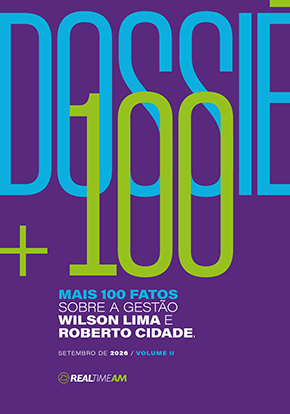 Dossie 100 Fatos da Gestao Wilson LIma e Roberto Cidade